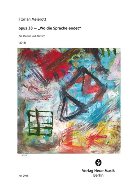 opus 38 - "Wo die Sprache endet" (Vl) für Violine und Klavier (2018) opus 38 - "Wo die Sprache endet" (Vl) für Violine und Klavier (2018)