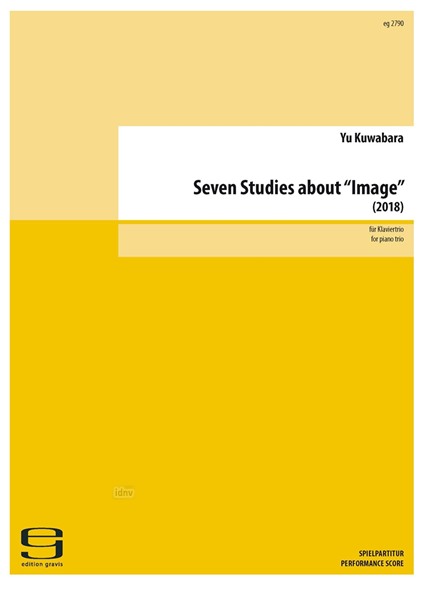 Seven Studies about "Image" für Klaviertrio (2018)