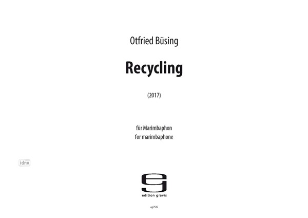 Recycling für Marimbaphon (2017) Recycling für Marimbaphon (2017)