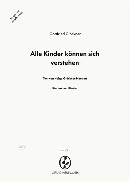 Alle Kinder können sich verstehen für Kinderchor und Klavier