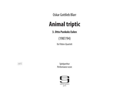Animal triptic für Flötenquartett (1987)