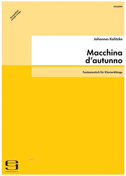Macchina d’autunno für Klavierklänge (1982) Macchina d’autunno für Klavierklänge (1982)