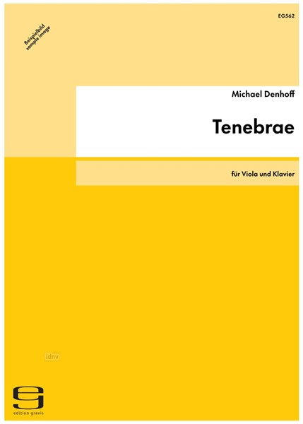 Tenebrae für Viola und Klavier op. 82 (1997) Tenebrae für Viola und Klavier op. 82 (1997)