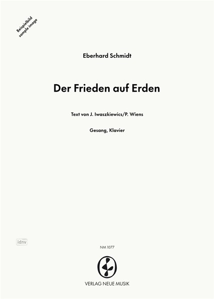 Der Frieden auf Erden für Gesang und Klavier Der Frieden auf Erden für Gesang und Klavier