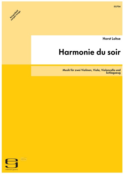 Harmonie du soir für zwei Violinen, Viola, Violoncello und Schlagzeug (1974/2000)