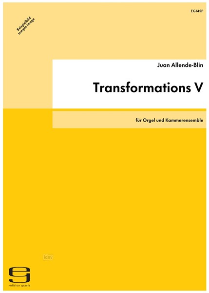 Transformations V für Orgel und Kammerensemble (1987) Transformations V für Orgel und Kammerensemble (1987)