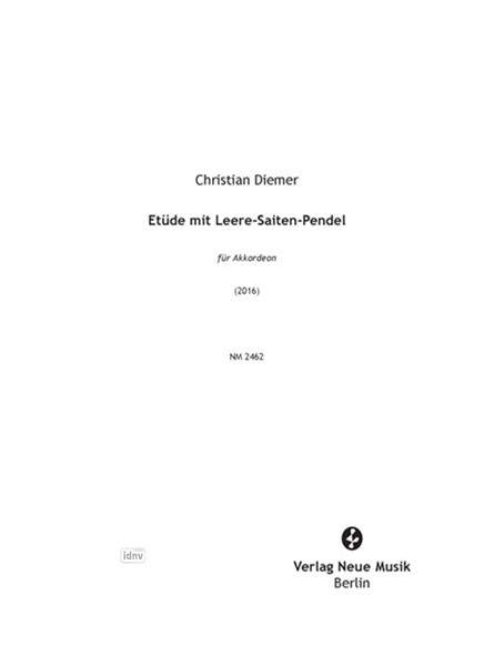 Etüde mit Leere-Saiten-Pendel für Akkordeon (2016) Etüde mit Leere-Saiten-Pendel für Akkordeon (2016)