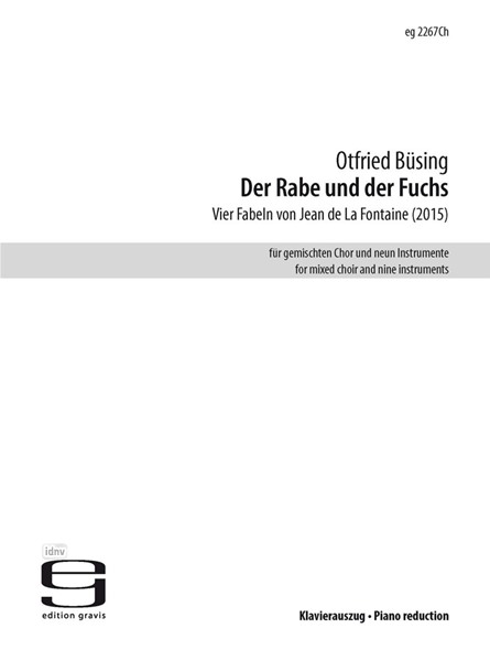 Der Rabe und der Fuchs für gemischten Chor und neun Instrumente (2015)