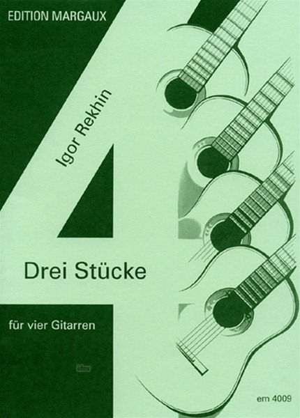 3 Stücke für 4 Gitarren für 4 Gitarren 3 Stücke für 4 Gitarren für 4 Gitarren