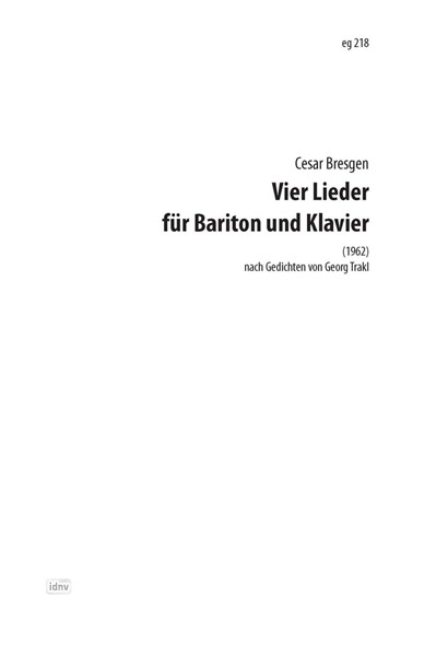 Vier Lieder für Bariton und Klavier (1962-86)