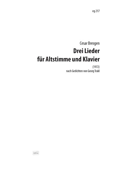 Drei Lieder für Altstimme und Klavier (1962-86)