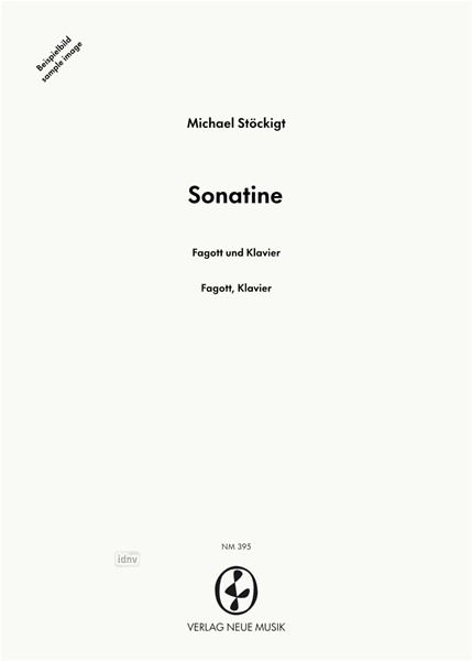 Sonatine für Fagott und Klavier Sonatine für Fagott und Klavier
