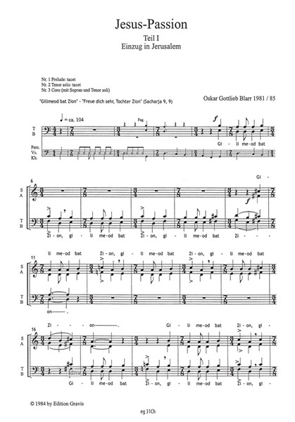 Jesus-Passion für gemischten Chor, Kinderchor, 6 Solostimmen und großes Orchester (1983-85) Jesus-Passion für gemischten Chor, Kinderchor, 6 Solostimmen und großes Orchester (1983-85)