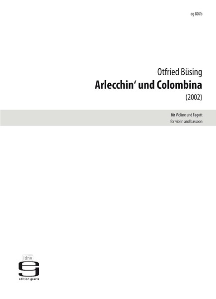 Arlecchin` und Colombina für Violine und Fagott (2002)