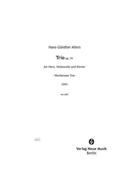 Trio op. 91 für Horn, Violoncello und Klavier (2004)