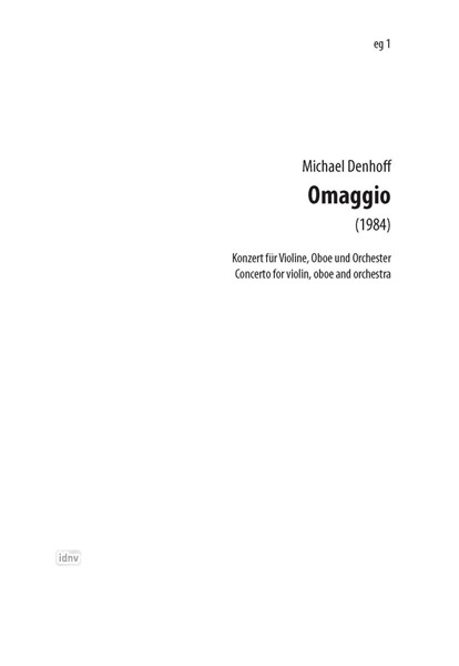 omaggio (à Bach, Scarlatti, Händel e Berg) für Violine, Oboe und Orchester op. 40 (1984)