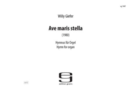 Ave maris stella für Orgel (1980)