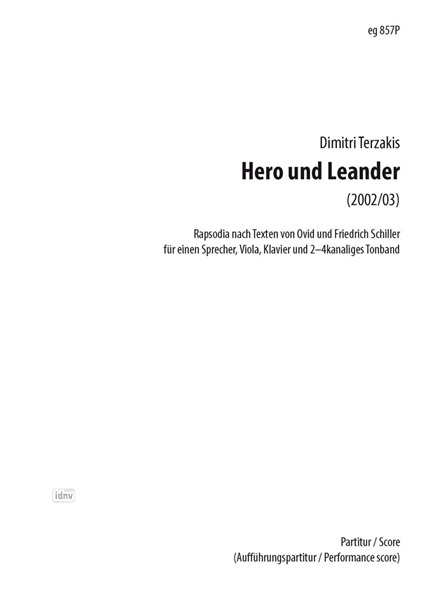 Hero und Leander für einen Sprecher, Viola, Klavier und 2–4kanaliges Tonband (2002/03)
