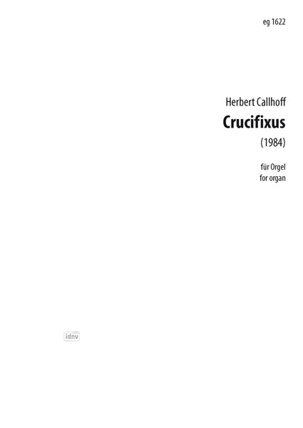 Crucifixus für Orgel (1984) Crucifixus für Orgel (1984)