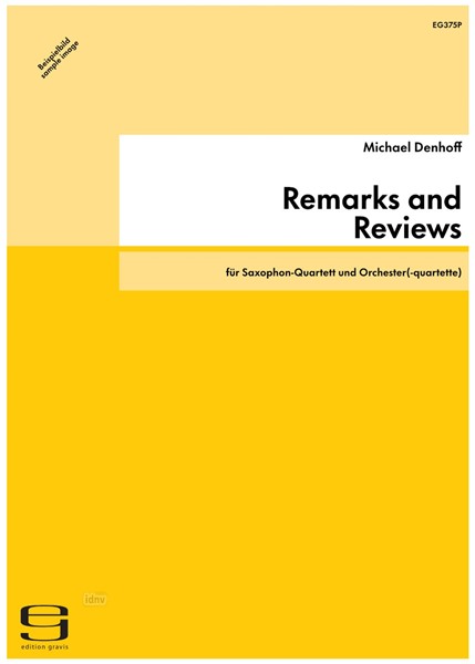 Remarks and Reviews für Saxophon-Quartett und Orchester(-quartette) op. 68 (1993)