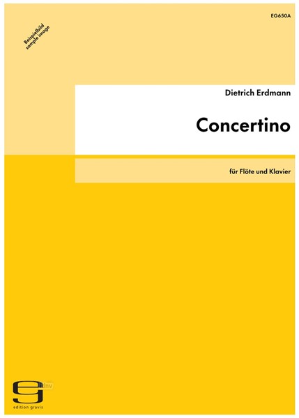Concertino für Flöte und Klavier (1958/2002) Concertino für Flöte und Klavier (1958/2002)