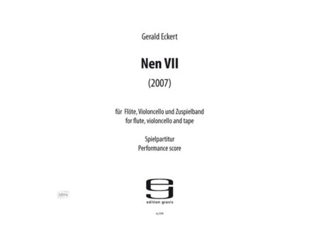 Nen VII für Flöte, Violoncello, Elektronik und Zuspielband (2007)
