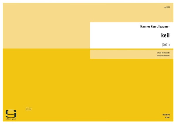 keil für vier Instrumente (2021) keil für vier Instrumente (2021)