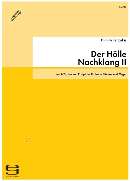 Der Hölle Nachklang II für hohe Stimme und Orgel (1992/93)