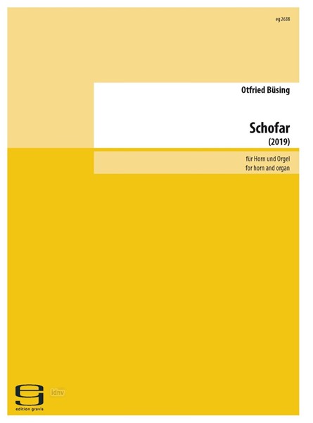 Schofar für Horn und Orgel (2019) Schofar für Horn und Orgel (2019)