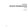 DES NICHTS, VERLORENE SCHATTEN für Ensemble (1999/2000)