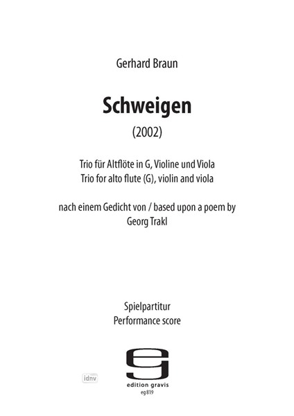 Schweigen für Altflöte, Violine und Viola (2002)