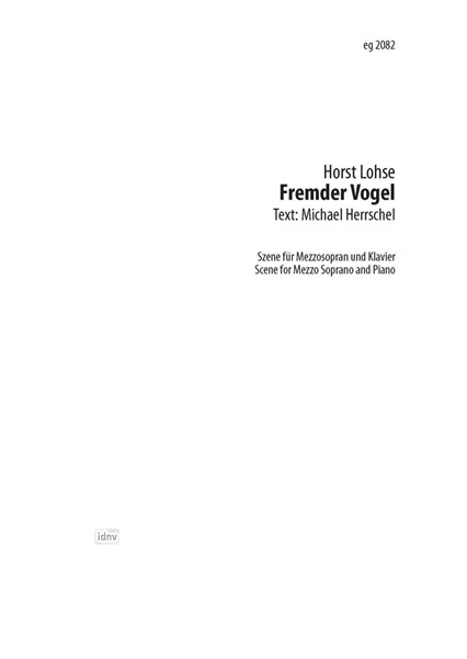 Fremder Vogel für Mezzosopran & Klavier (2011-2012)