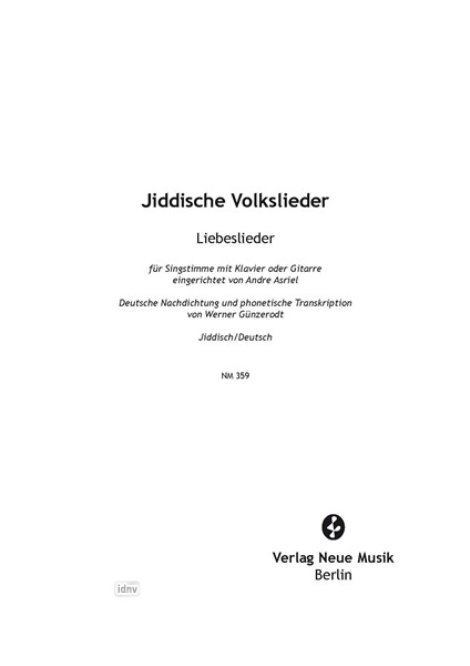 Jiddische Volkslieder Für Singstimme und Klavier oder Gitarre Jiddische Volkslieder Für Singstimme und Klavier oder Gitarre