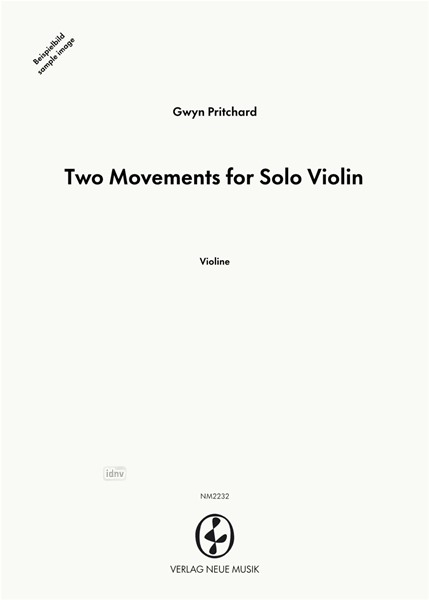 Two Movements for Solo Violin (2014)