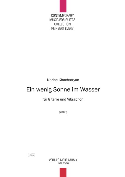 Ein wenig Sonne im Wasser für Gitarre und Vibraphon (2008)