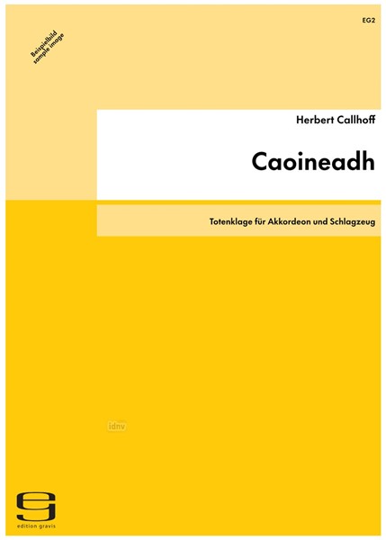 Caoineadh für Akkordeon und Schlagzeug (1989) Caoineadh für Akkordeon und Schlagzeug (1989)