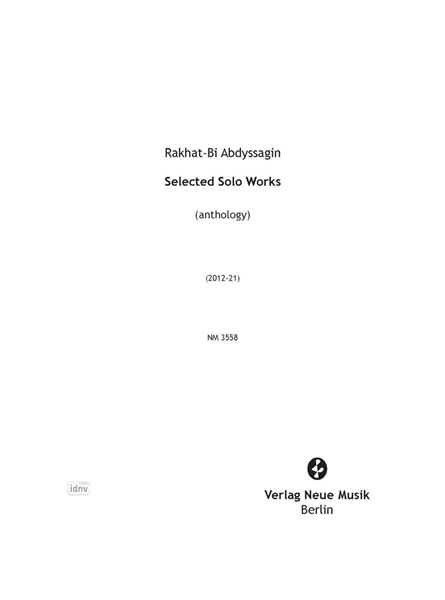Selected Solo Works (2012-2021) Selected Solo Works (2012-2021)