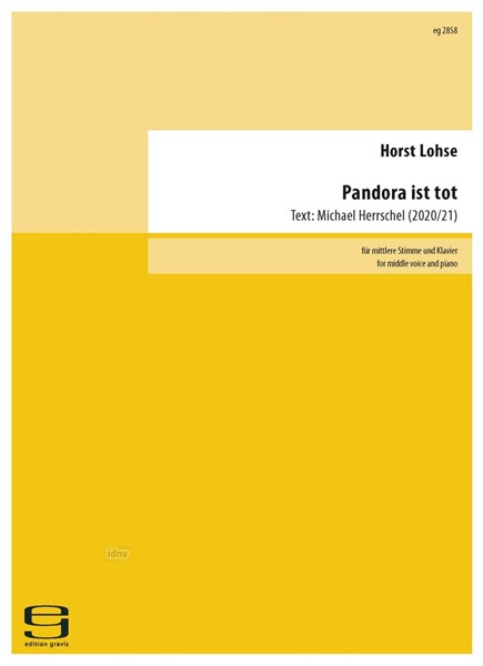 Pandora ist tot für mittlere Stimme und Klavier (2020/21)