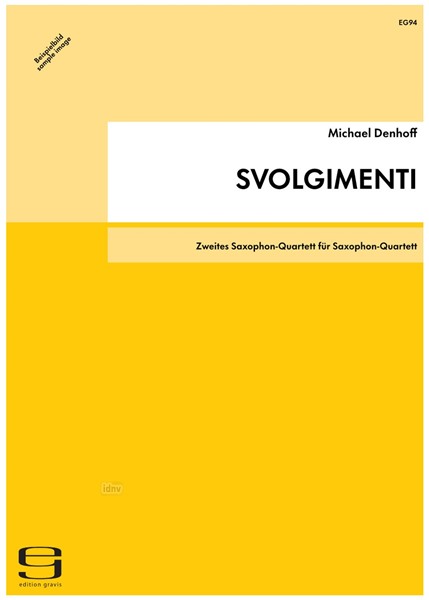 SVOLGIMENTI für Saxophon-Quartett op. 46 (1986)