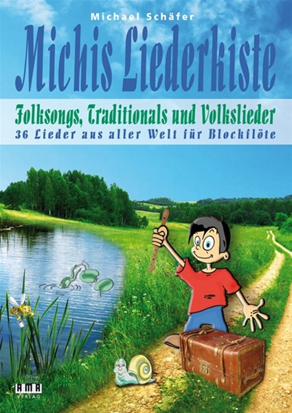 Michis Liederkiste: Folksongs, Volkslieder und Traditionals für Blockflöte Michis Liederkiste: Folksongs, Volkslieder und Traditionals für Blockflöte