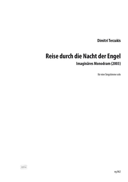 Reise durch die Nacht der Engel für eine Singstimme solo (2003) Reise durch die Nacht der Engel für eine Singstimme solo (2003)