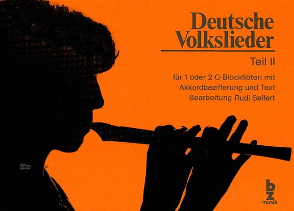 Deutsche Volkslieder Bd. 2 für 1 oder 2 C-Blockflöten Deutsche Volkslieder Bd. 2 für 1 oder 2 C-Blockflöten