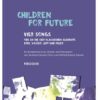 Children for Future für Kinderhor (1-st.), Klavier und Percussion (2020)