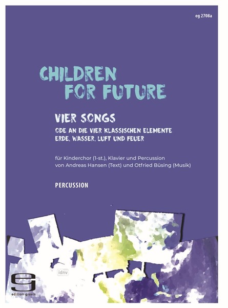 Children for Future für Kinderhor (1-st.), Klavier und Percussion (2020)