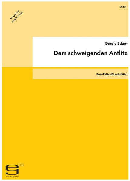 Dem schweigenden Antlitz für Bassflöte solo (1998/99)