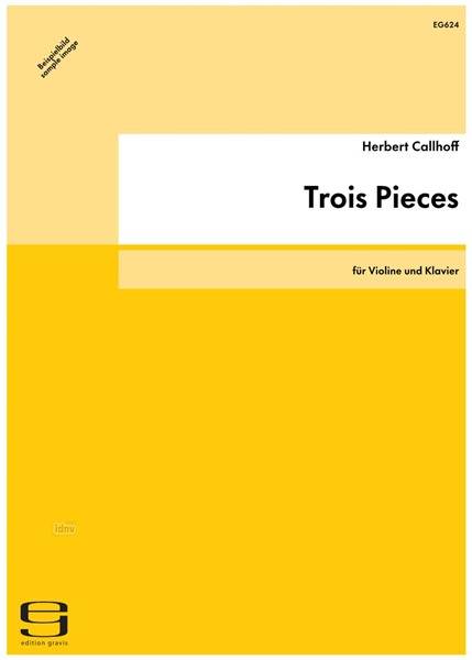 Trois Pieces für Violine und Klavier (1997/98)