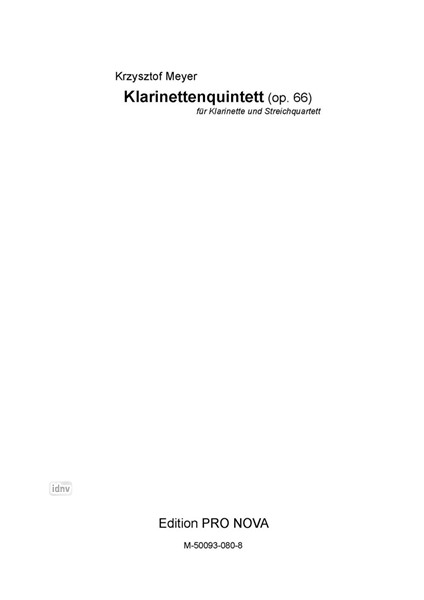 Klarinettenquintett für Klarinette und Streichquartett op. 66 (1986) Klarinettenquintett für Klarinette und Streichquartett op. 66 (1986)