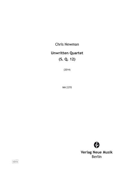 Unwritten Quartet für Streichquartett (2014)