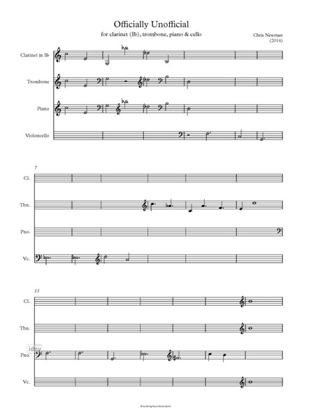 Officially Unofficial für Klarinette, Posaune, Klavier und Violoncello (2016) Officially Unofficial für Klarinette, Posaune, Klavier und Violoncello (2016)