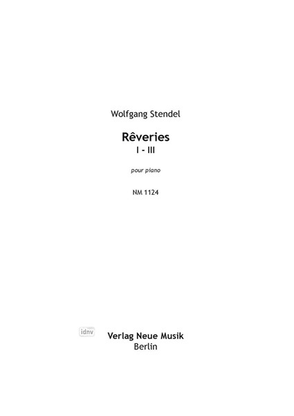 Rêveries I - III pour piano Rêveries I - III pour piano